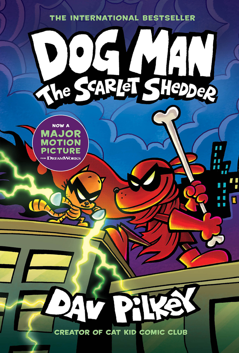 Dog Man: The Scarlet Shedder: A Graphic Novel (Dog Man #12): From the Creator of Captain Underpants: Volume 12