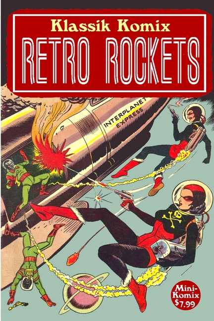 Cover image for Klassik Komix: Retro Rockets