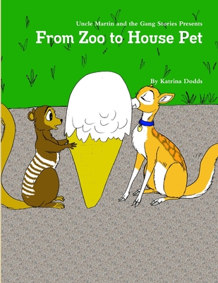 Cover image for From Zoo to House Pet