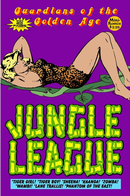 Cover image for Guardians of the Golden Age: Jungle League