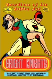 Cover image for Guardians of the Golden Age: Bright Knights