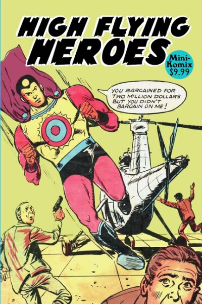 Cover image for High Flying Heroes