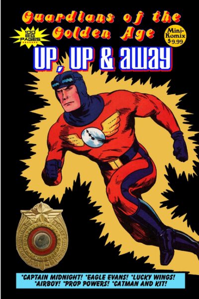 Cover image for Guardians of the Golden Age: Up, Up and Away
