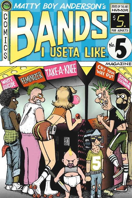 Cover image for Bands I Useta Like #5
