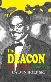 Cover image for Deacon of Jazz: Comic Book