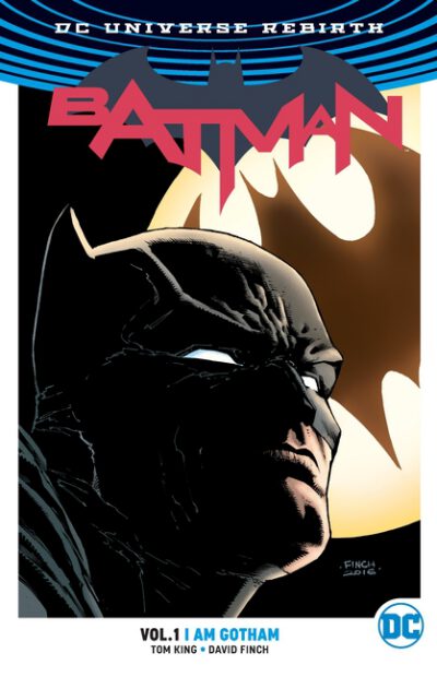 Cover image for Batman, Volume 1: I Am Gotham (Rebirth)