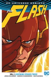 Cover image for The Flash, Volume 1: Lightning Strikes Twice (Rebirth)