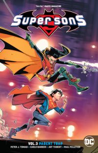 Cover image for Super Sons Vol. 3: Parent Trap