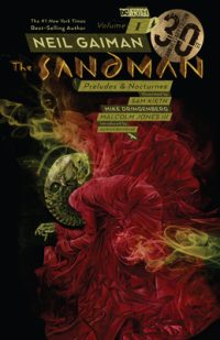 Cover image for The Sandman Vol. 1: Preludes & Nocturnes 30th Anniversary Edition