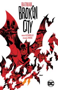 Cover image for Batman: Broken City New Edition