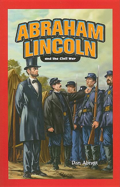 Cover image for Abraham Lincoln and the Civil War