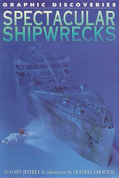 Cover image for Spectacular Shipwrecks