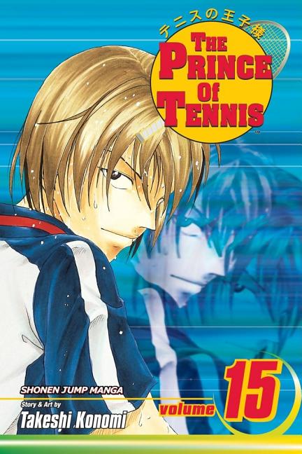 Cover image for The Prince of Tennis, Vol. 15