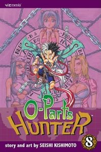 Cover image for O-Parts Hunter, Volume 8