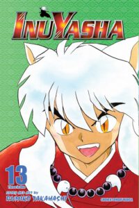 Cover image for Inuyasha (Vizbig Edition), Vol. 13