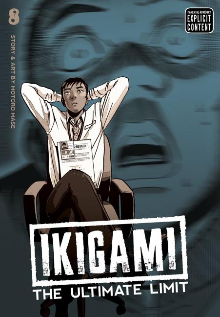 Cover image for Ikigami: The Ultimate Limit, Vol. 8
