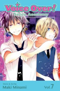 Cover image for Voice Over!: Seiyu Academy, Vol. 7