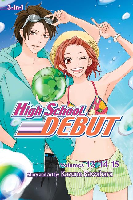 Cover image for High School Debut (3-In-1 Edition), Vol. 5: Includes Volumes 13, 14, & 15