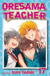 Cover image for Oresama Teacher, Vol. 17