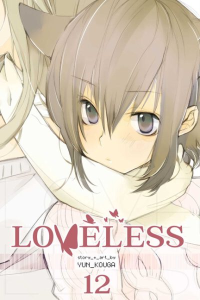 Cover image for Loveless, Volume 12