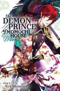 Cover image for The Demon Prince of Momochi House, Volume 5