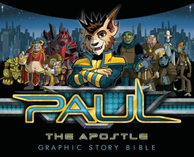 Cover image for Paul the Apostle: Graphic Story Bible