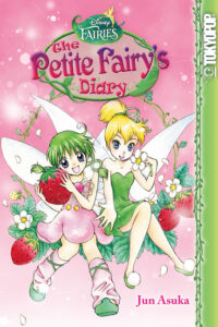 Cover image for Disney Manga: Fairies - The Petite Fairy's Diary: Volume 3