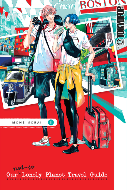 Cover image for Our Not-So-Lonely Planet Travel Guide, Volume 1: Volume 1