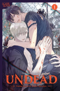 Cover image for Undead: Finding Love in the Zombie Apocalypse, Volume 1: Volume 1