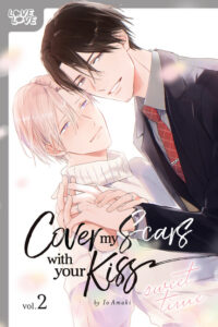 Cover image for Cover My Scars with Your Kiss, Volume 2: Sweet Time
