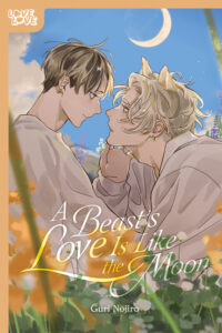 Cover image for A Beast's Love Is Like the Moon