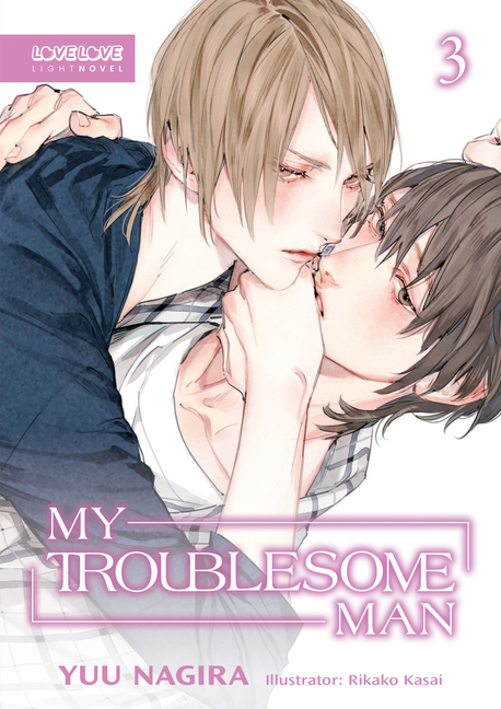Cover image for My Beautiful Man, Volume 3 (Light Novel): Volume 3