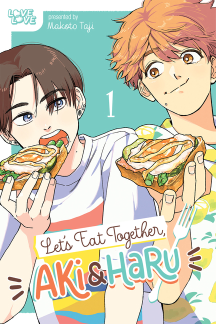 Cover image for Let's Eat Together, Aki and Haru, Volume 1: Volume 1