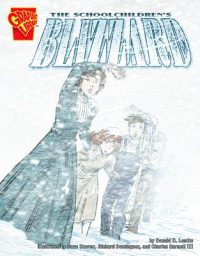 Cover image for The Schoolchildren's Blizzard