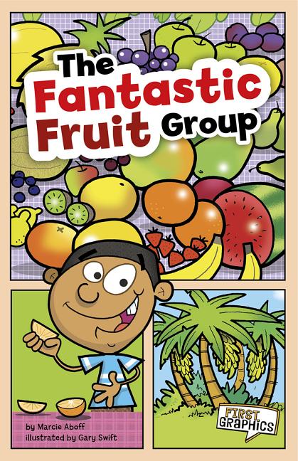 Cover image for The Fantastic Fruit Group