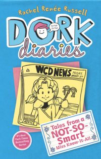 Cover image for Tales from a Not-So-Smart Miss Know-It-All