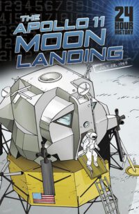 Cover image for The Apollo 11 Moon Landing: 07/20/1969 12:00:00 Am