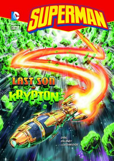 Cover image for Superman Last Son of Krypton