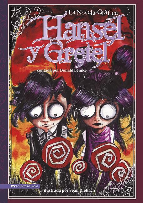 Cover image for Hansel Y Gretel: La Novela Grafica