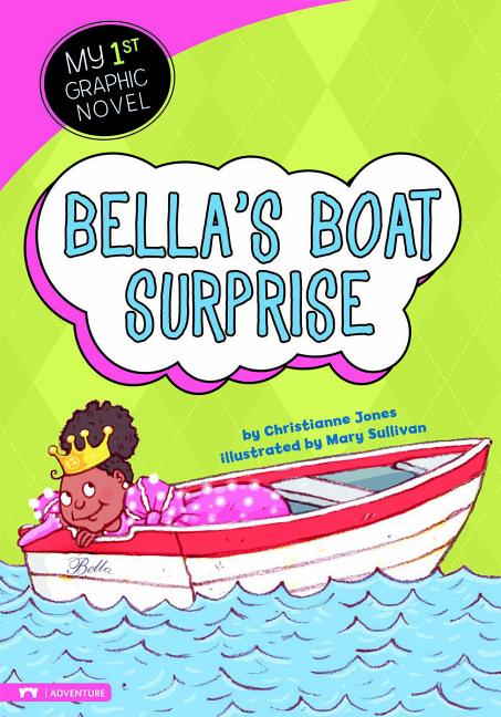 Bella's Boat Surprise