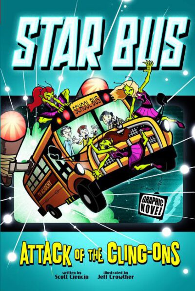 Cover image for Star Bus: Attack of the Cling-Ons