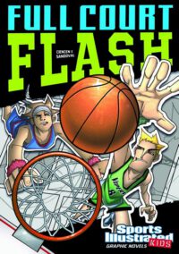 Cover image for Full Court Flash