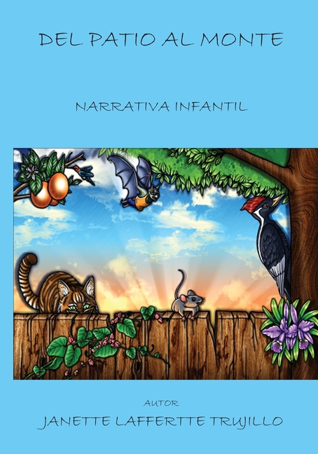Cover image for Del Patio Al Monte: Narrativa Infantil
