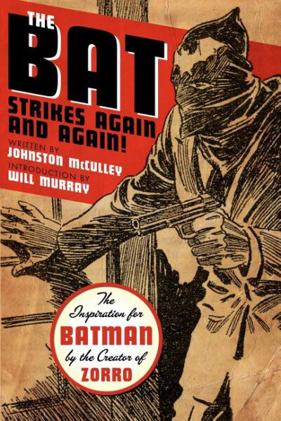 Cover image for The Bat Strikes Again And Again!