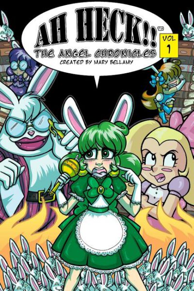 Cover image for Ah Heck!!: The Angel Chronicles