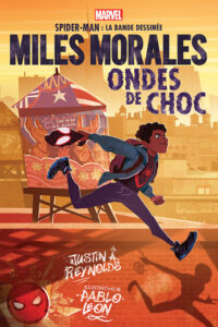 Cover image for Marvel: Spider-Man La Bande Dessinée: Miles Morales: Ondes de Choc