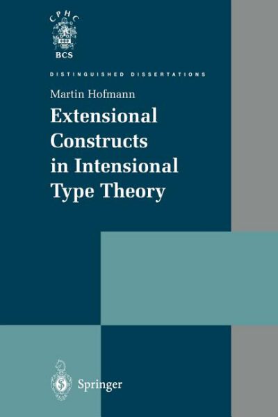 Cover image for Extensional Constructs in Intensional Type Theory