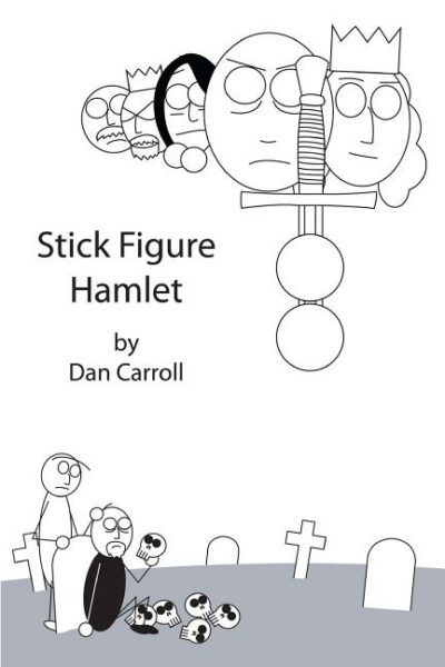 Cover image for Stick Figure Hamlet