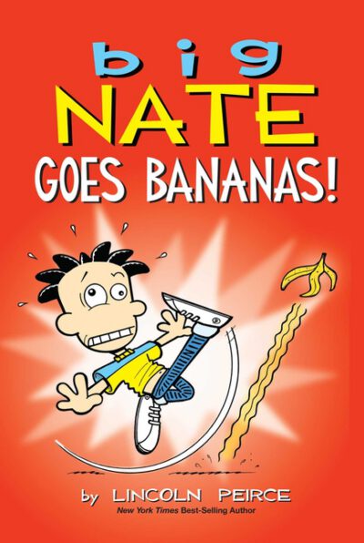 Cover image for Big Nate Goes Bananas!: Volume 19