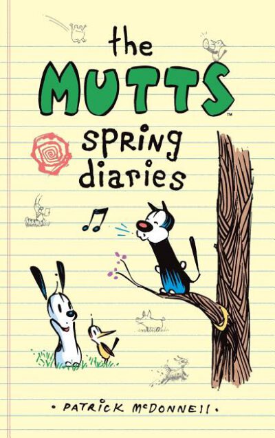 Cover image for The Mutts Spring Diaries